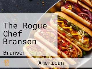 The Rogue Chef Branson