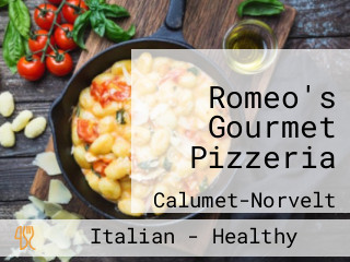 Romeo's Gourmet Pizzeria