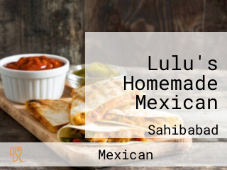 Lulu's Homemade Mexican
