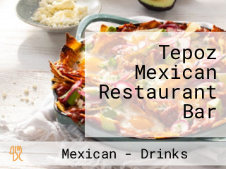 Tepoz Mexican Restaurant Bar