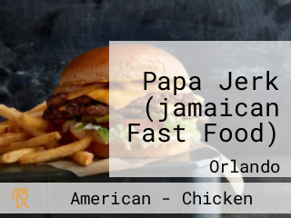 Papa Jerk (jamaican Fast Food)