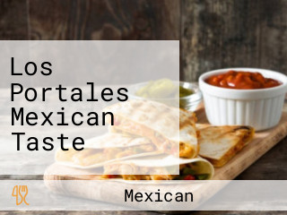 Los Portales Mexican Taste