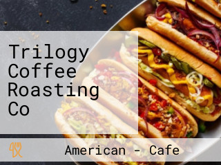 Trilogy Coffee Roasting Co