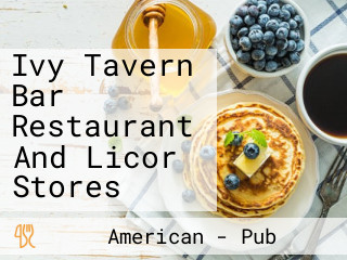 Ivy Tavern Bar Restaurant And Licor Stores