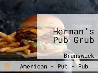 Herman's Pub Grub