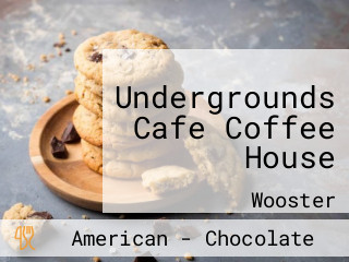 Undergrounds Cafe Coffee House