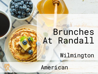 Brunches At Randall