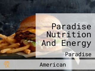 Paradise Nutrition And Energy
