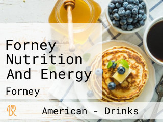 Forney Nutrition And Energy