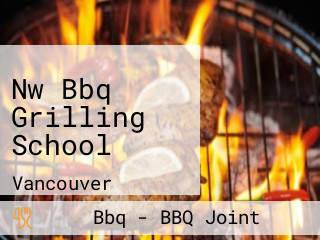 Nw Bbq Grilling School