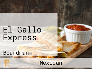 El Gallo Express