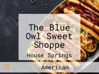 The Blue Owl Sweet Shoppe
