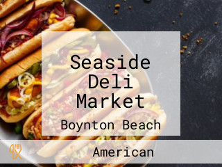 Seaside Deli Market