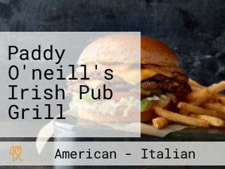 Paddy O'neill's Irish Pub Grill
