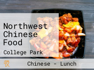 Northwest Chinese Food