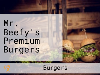 Mr. Beefy's Premium Burgers