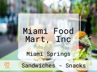 Miami Food Mart, Inc