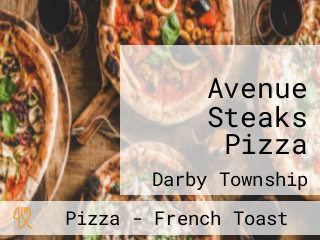 Avenue Steaks Pizza