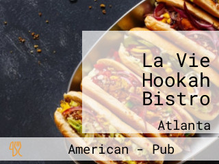 La Vie Hookah Bistro