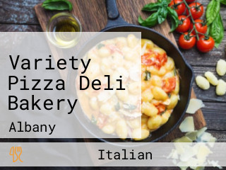 Variety Pizza Deli Bakery