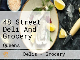 48 Street Deli And Grocery