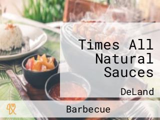 Times All Natural Sauces