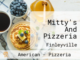Mitty's And Pizzeria