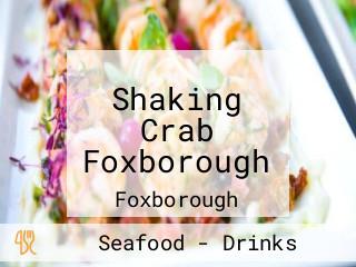 Shaking Crab Foxborough