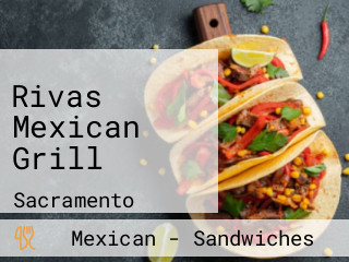 Rivas Mexican Grill