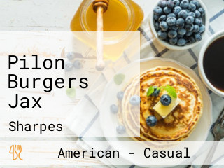 Pilon Burgers Jax