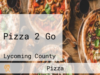 Pizza 2 Go