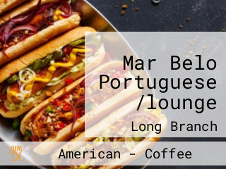 Mar Belo Portuguese /lounge