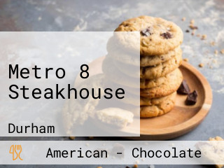 Metro 8 Steakhouse