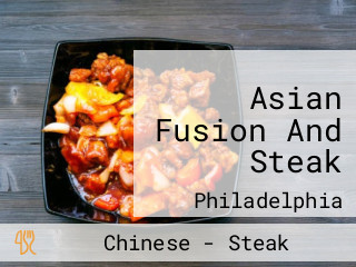 Asian Fusion And Steak
