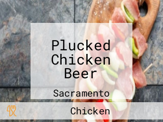 Plucked Chicken Beer