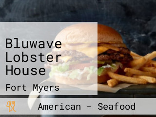 Bluwave Lobster House
