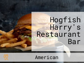 Hogfish Harry's Restaurant Bar