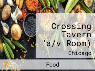 Crossing Tavern "a/v Room)