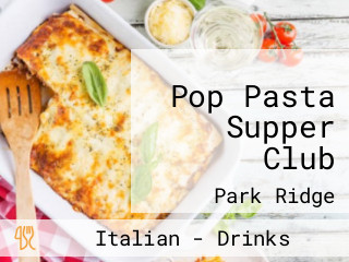 Pop Pasta Supper Club