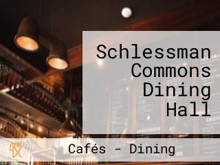 Schlessman Commons Dining Hall