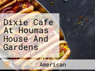 Dixie Cafe At Houmas House And Gardens