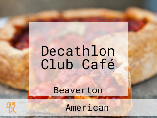 Decathlon Club Café