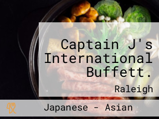 Captain J's International Buffett.
