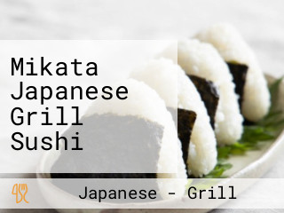 Mikata Japanese Grill Sushi