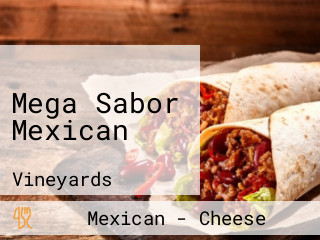 Mega Sabor Mexican