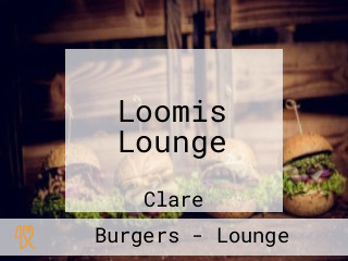 Loomis Lounge
