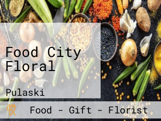 Food City Floral
