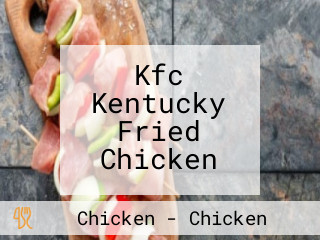 Kfc Kentucky Fried Chicken