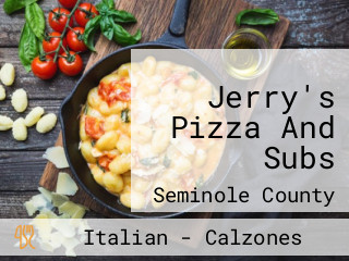 Jerry's Pizza And Subs
