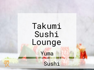 Takumi Sushi Lounge